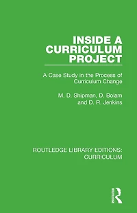Inside A Curriculum Project: Case Study the Process of Change