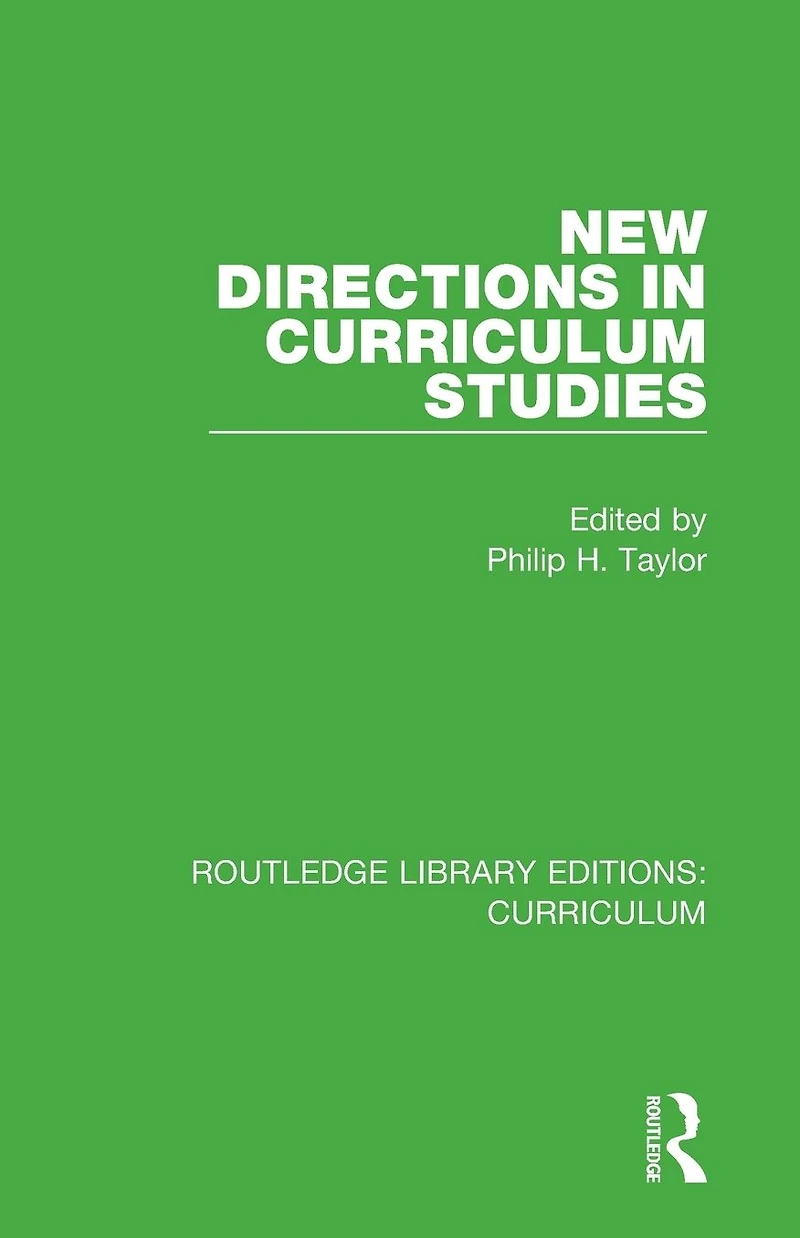 New Directions Curriculum Studies