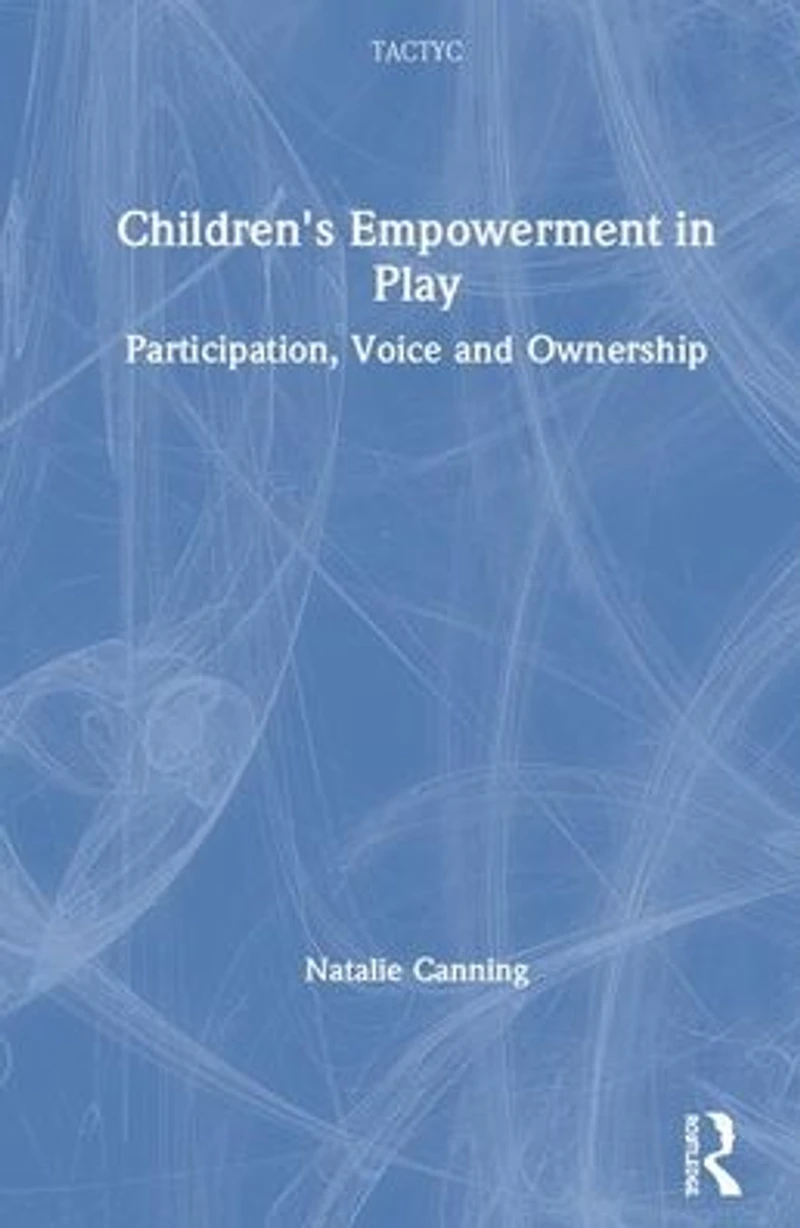 Children's Empowerment Play: Participation, Voice and Ownership