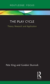 The Play Cycle: Theory, Research and Application