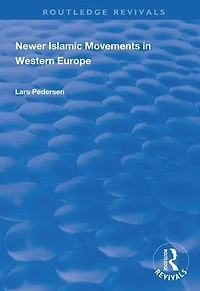 Newer Islamic Movements Western Europe