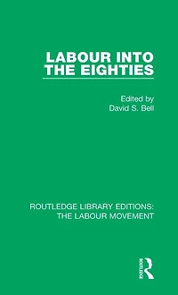 Labour into the Eighties