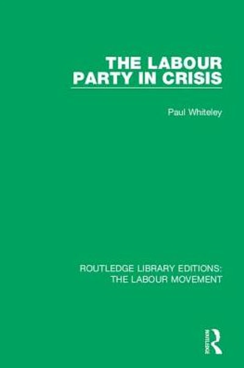 The Labour Party Crisis