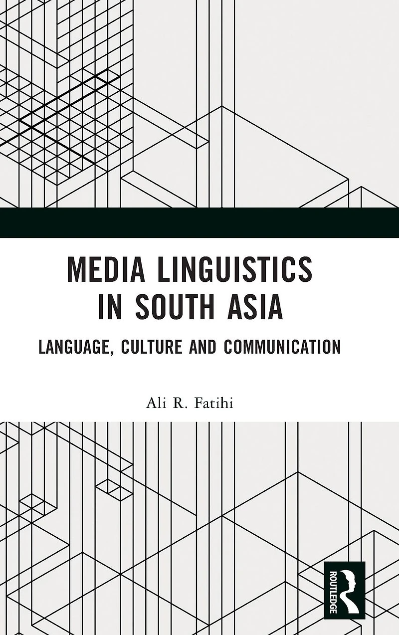 Media Linguistics South Asia: Language, Culture and Communication