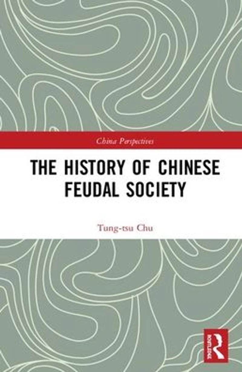 The History of Chinese Feudal Society