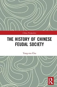 The History of Chinese Feudal Society