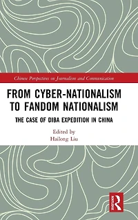 From Cyber-Nationalism to Fandom Nationalism: The Case of Diba Expedition China