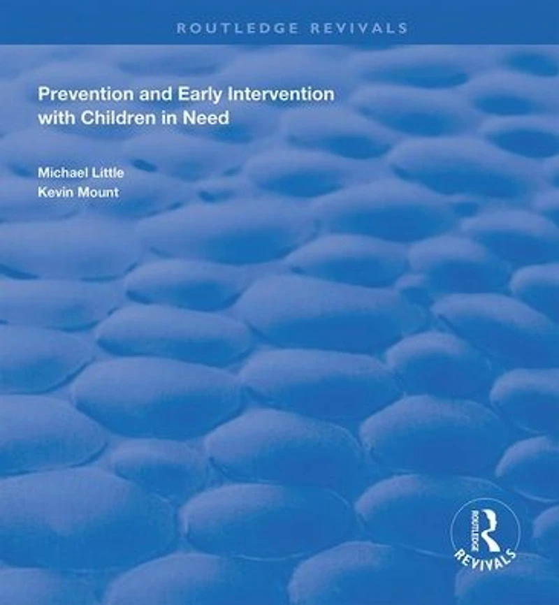 Prevention and Early Intervention with Children Need