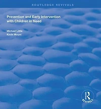 Prevention and Early Intervention with Children Need