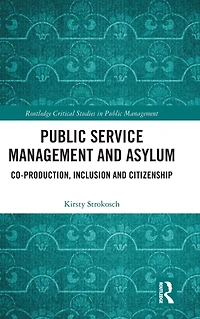 Public Service Management and Asylum: Co-production, Inclusion Citizenship