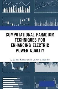 Computational Paradigm Techniques for Enhancing Electric Power Quality