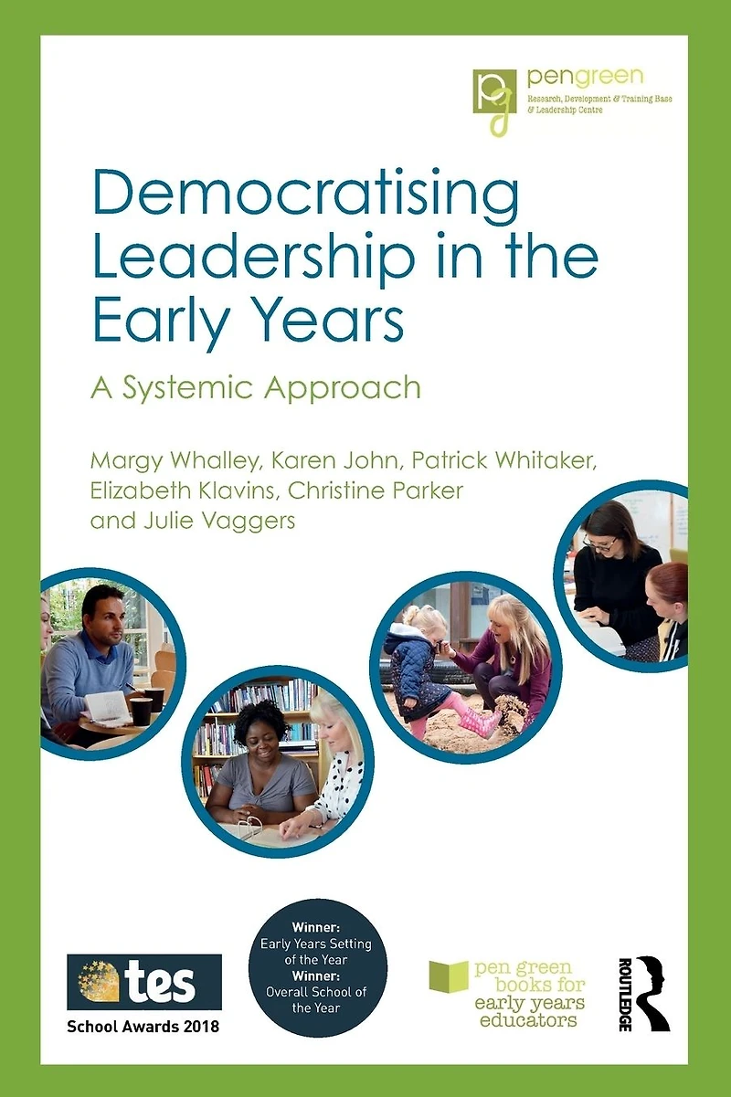 Democratising Leadership the Early Years: A Systemic Approach