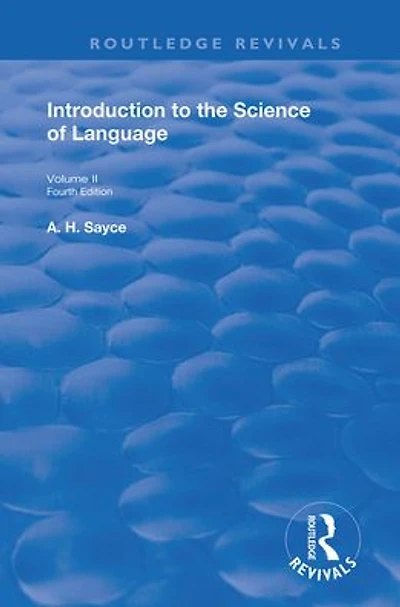 Introduction to the Science of Language: Two Volumes. Vol 2