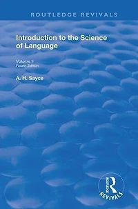 Introduction to the Science of Language: Two Volumes. Vol 2