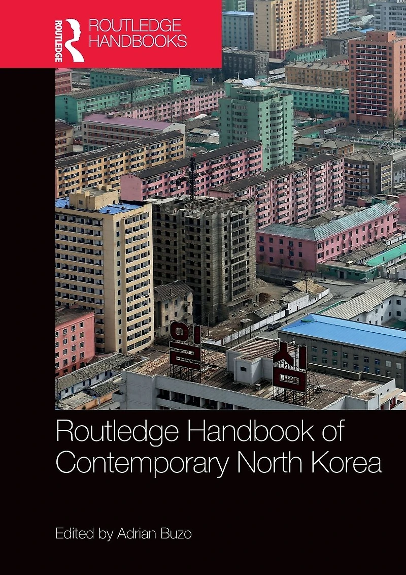 Routledge Handbook of Contemporary North Korea