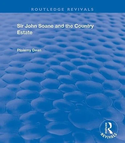 Sir John Soane and the Country Estate