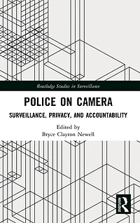 Police on Camera: Surveillance, Privacy, and Accountability