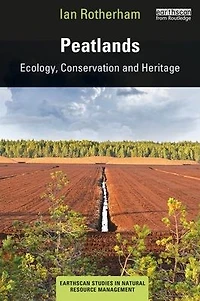 Peatlands: Ecology, Conservation and Heritage