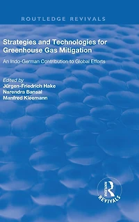 Strategies and Technologies for Greenhouse Gas Mitigation: An Indo-German Contribution to Global Efforts