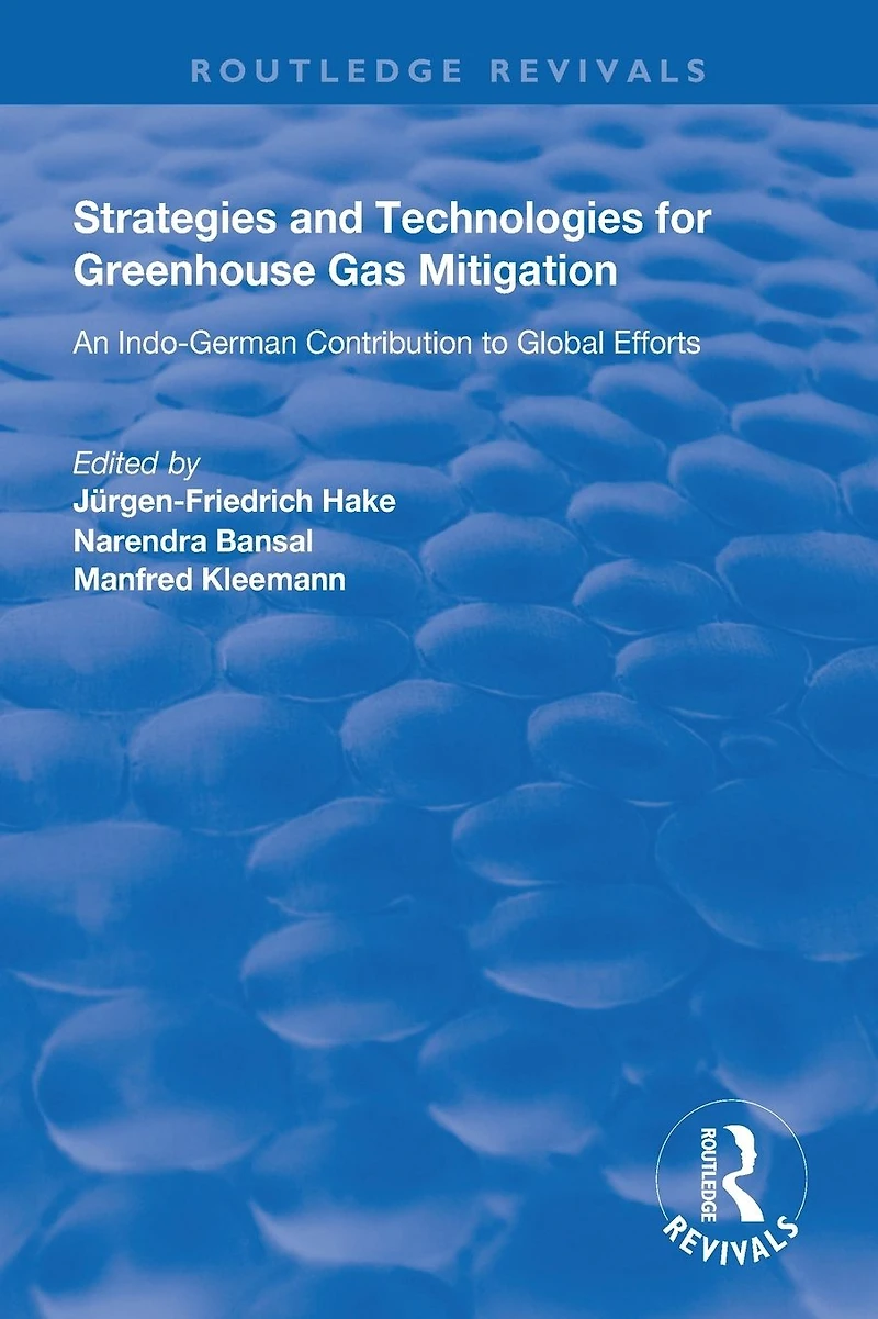 Strategies and Technologies for Greenhouse Gas Mitigation: An Indo-German Contribution to Global Efforts