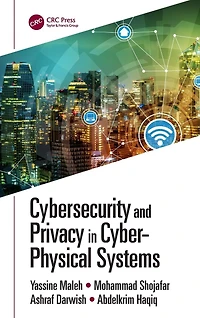 Cybersecurity and Privacy Cyber Physical Systems