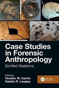 Case Studies Forensic Anthropology: Bonified Skeletons