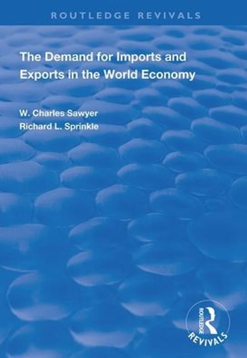 the Demand for Imports and Exports World Economy