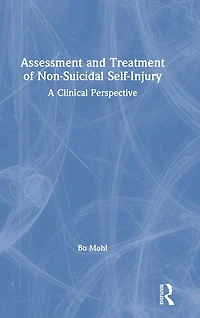 Assessment and Treatment of Non-Suicidal Self-Injury: A Clinical Perspective