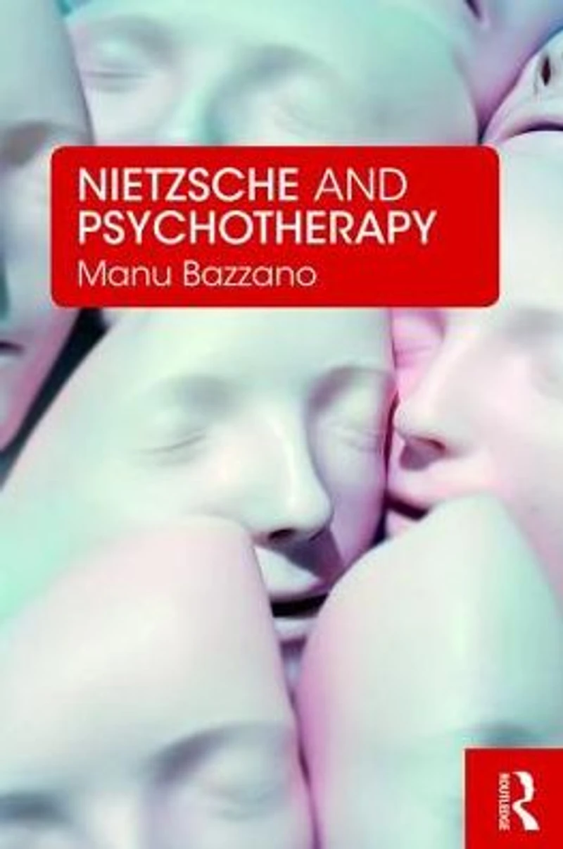 Nietzsche and Psychotherapy