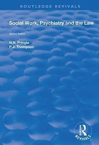 Social Work, Psychiatry and the Law: Second Edition