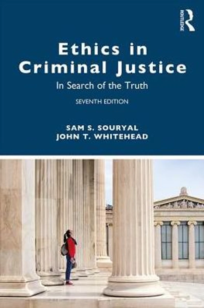 Ethics Criminal Justice: Search of the Truth