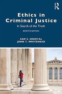 Ethics Criminal Justice: Search of the Truth