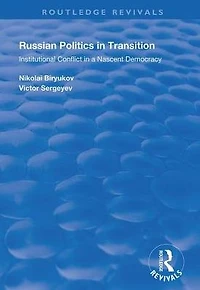 Russian Politics Transition