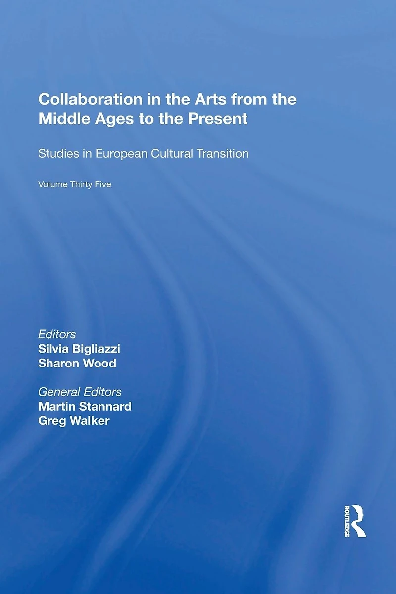 Collaboration the Arts from Middle Ages to Present