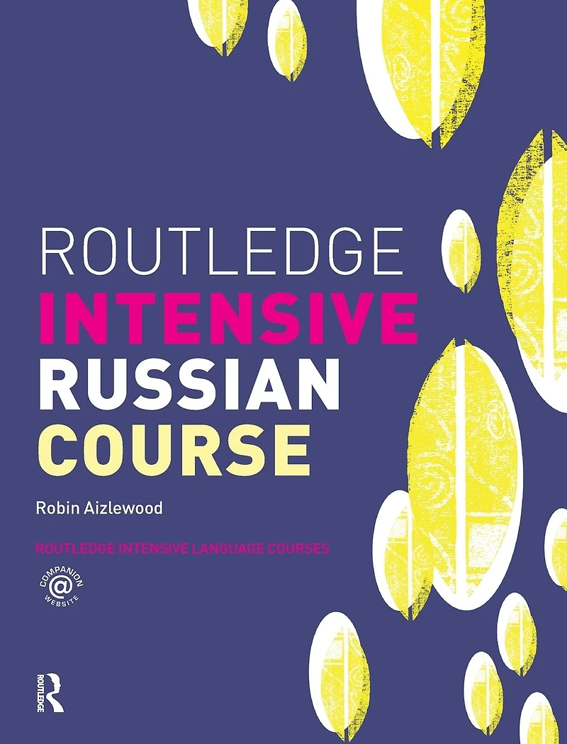 Routledge Intensive Russian Course