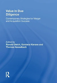 Value Due Diligence: Contemporary Strategies for Merger and Acquisition Success