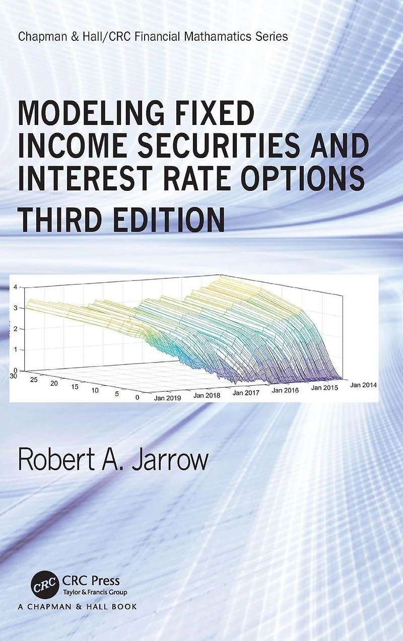 Modeling Fixed Income Securities and Interest Rate Options