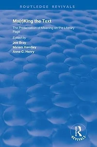 Ma(r)king the Text: Presentation of Meaning on Literary Page