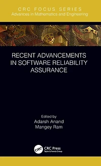Recent Advancements Software Reliability Assurance