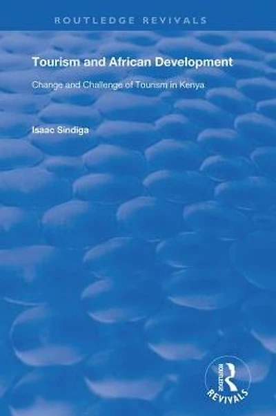 Tourism and African Development: Change Challenge of Kenya