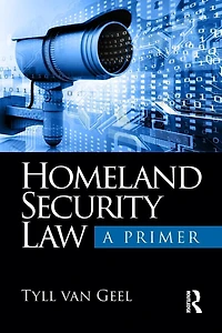 Homeland Security Law: A Primer
