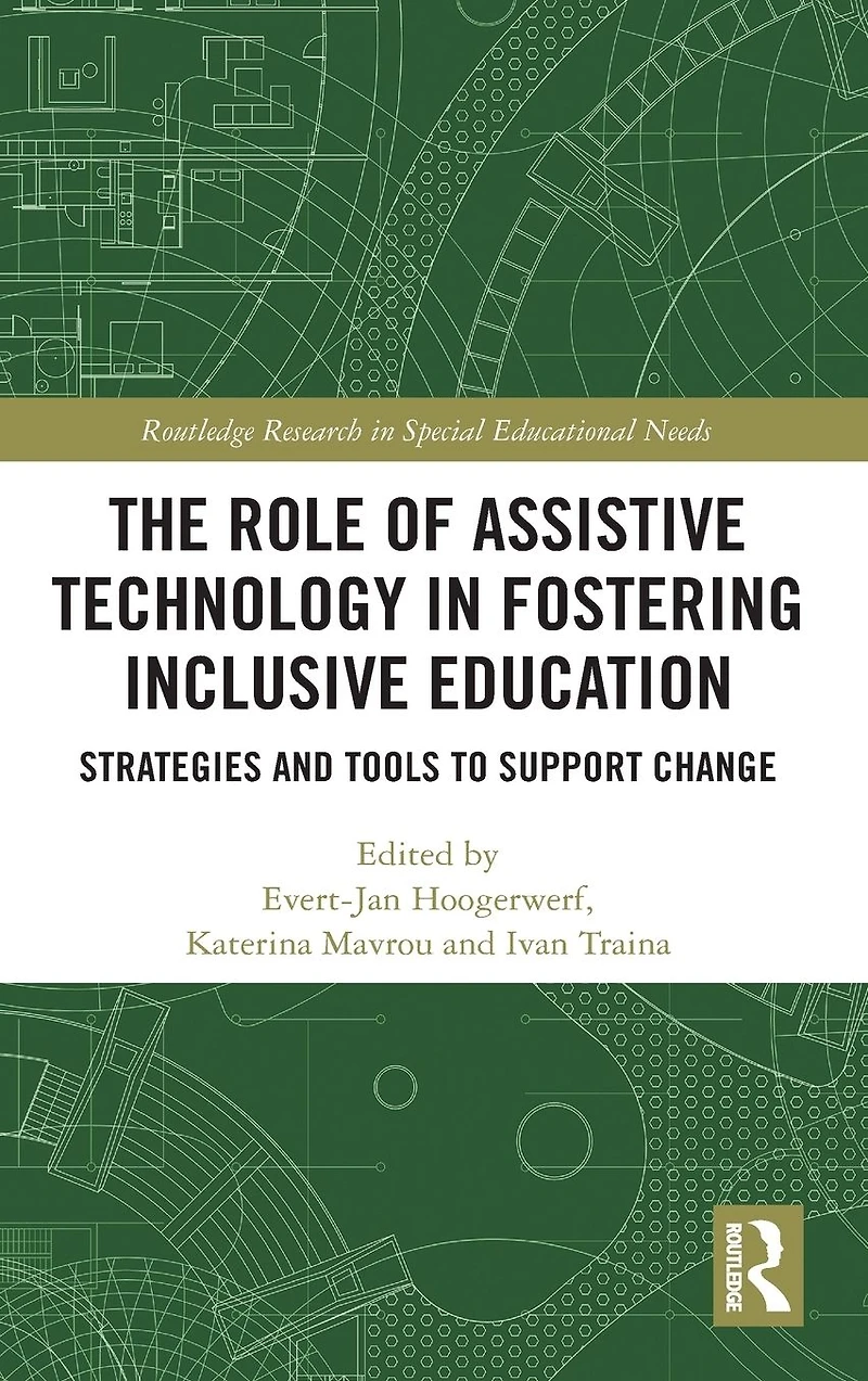 The Role of Assistive Technology Fostering Inclusive Education: Strategies and Tools to Support Change