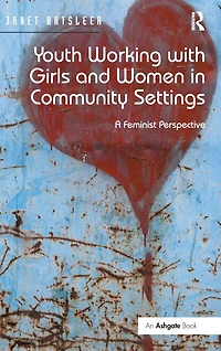 Youth Working with Girls and Women Community Settings: A Feminist Perspective