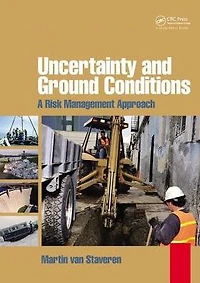 Uncertainty and Ground Conditions: A Risk Management Approach
