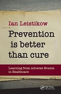 Prevention is Better than Cure: Learning from Adverse Events Healthcare