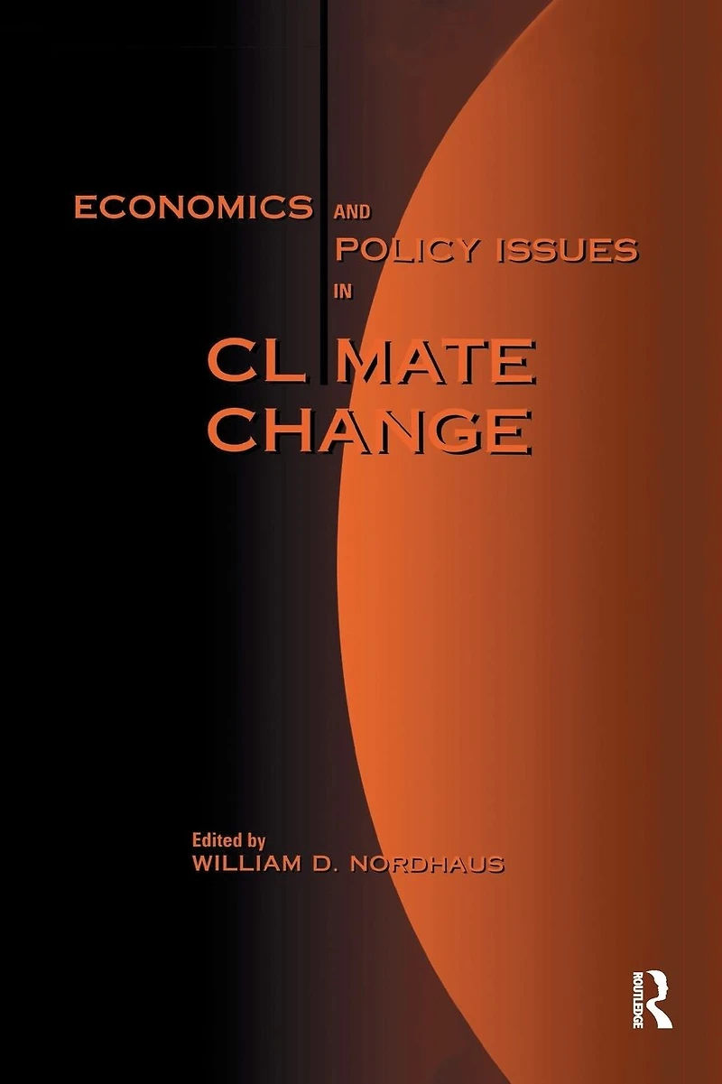 Economics and Policy Issues Climate Change