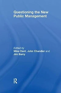 Questioning the New Public Management
