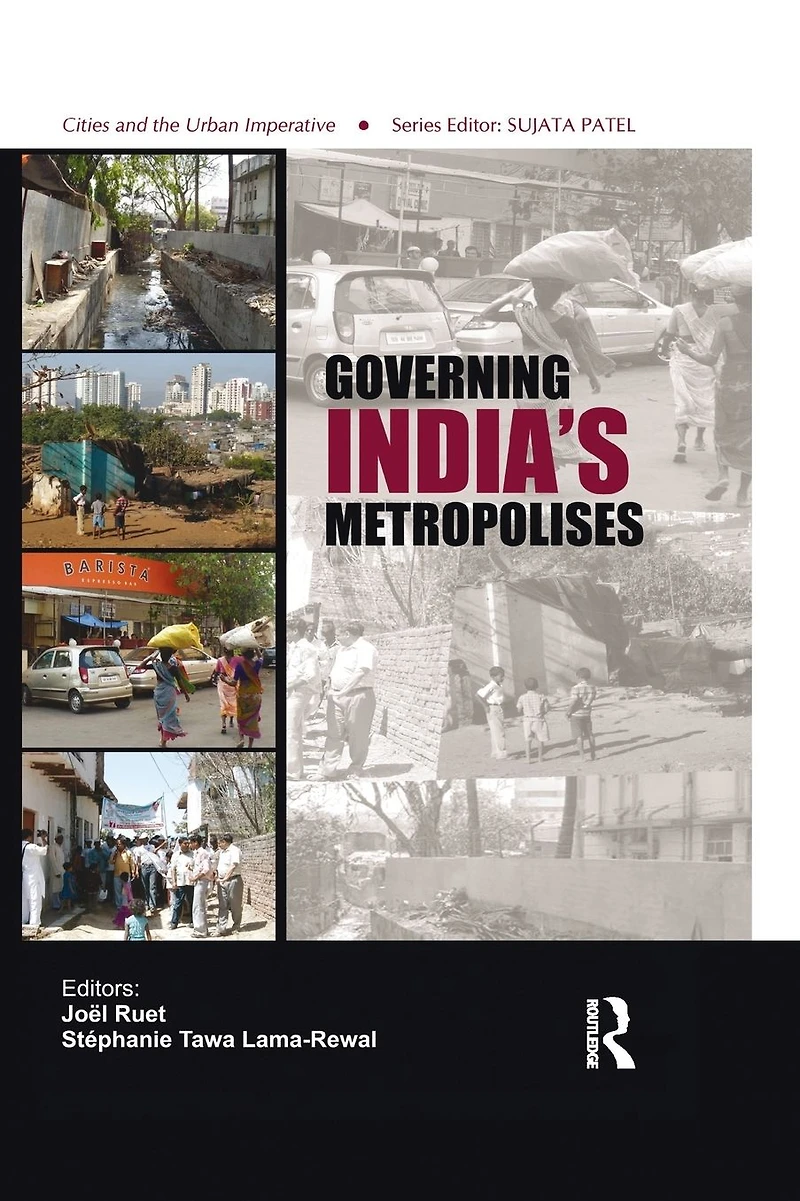 Governing India's Metropolises: Case Studies of Four Cities