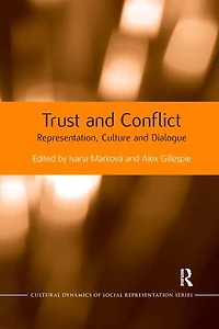 Trust and Conflict: Representation, Culture Dialogue