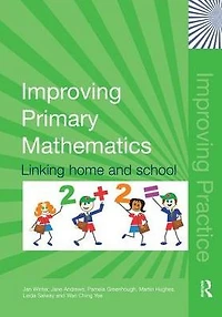 Improving Primary Mathematics: Linking Home and School